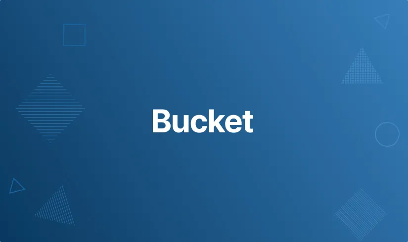 Bucket